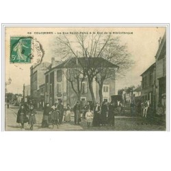 92.COLOMBES.LA RUE SAINT DENIS ET LA RUE DE LA BIBLIOTHEQUE