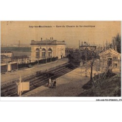CAR-AAGP10-92-0979 - ISSY-LES-MOULINEAUX - Gare du Chemin de Fer electrique