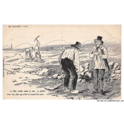 CAR-AGIP16-0966-HUMOUR - AU VILLAGE - MOI VOUELA COUME JE SEUS JE PREFERE MOUX REIN FAIRE