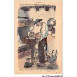 CAR-AAPP10-0775 - HUMOUR - Seul - Ici par dieu  - Il faut être maître et valet