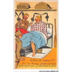 CAR-AASP4-0304 - HUMOUR - Debout là dedans - ça me change - J'avais un tout petit reveil que j'attendais à peine