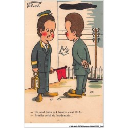 CAR-AAPP10-0792 - HUMOUR - Un seul train  à 4 heures c'est tôt - Prenez celui du lendemain