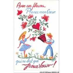CAR-AAPP10-0862 - HUMOUR - Avec ces fleurs prenez on coeur  qui ne bat que pour vous