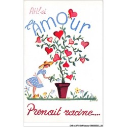 CAR-AAPP10-0861 - HUMOUR - Ah si l'amour prenait racine