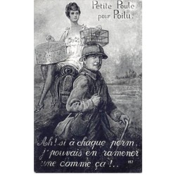 Humour - N°84131 - Petite Poule pour Poilu  - Ah ! si à chaque perm j'pouvais en ramener ... - N°187