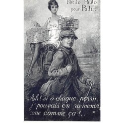 Humour - N°84145 - Petite Poule pour Poilu. Ah ! si à chaque perm j'pouvais en ramener une comme ça ! - N°187