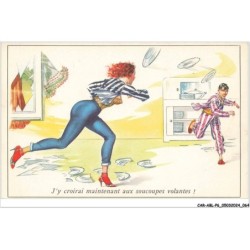 CAR-ABLP6-0476-HUMOUR - J'y croiraai maintenant aux soucoupes volantes