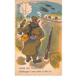 Humour - N°88724 - Collection Comique Militaire 169 - Dans les Tranchées. Embusqué ! venez donc le dire ici