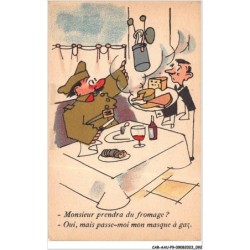 CAR-AAUP9-0652 - HUMOUR - Monsieur prendra du fromage - Oui - Mais passe moi mon masque a gaz