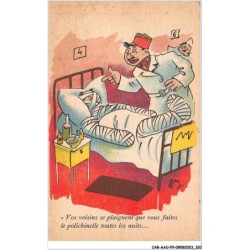 CAR-AAUP9-0666 - HUMOUR - Vos voisins se plaignent que vous faites le polichinelle toutes les nuits