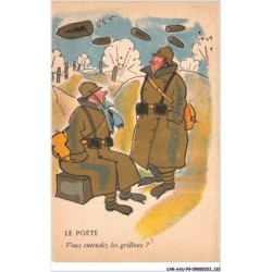 CAR-AAUP9-0672 - HUMOUR - LE POETE - Vous entendez les grillons