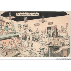 CAR-ABQP14-1039-HUMOUR - Scènes militaires - On samuse à la cantine